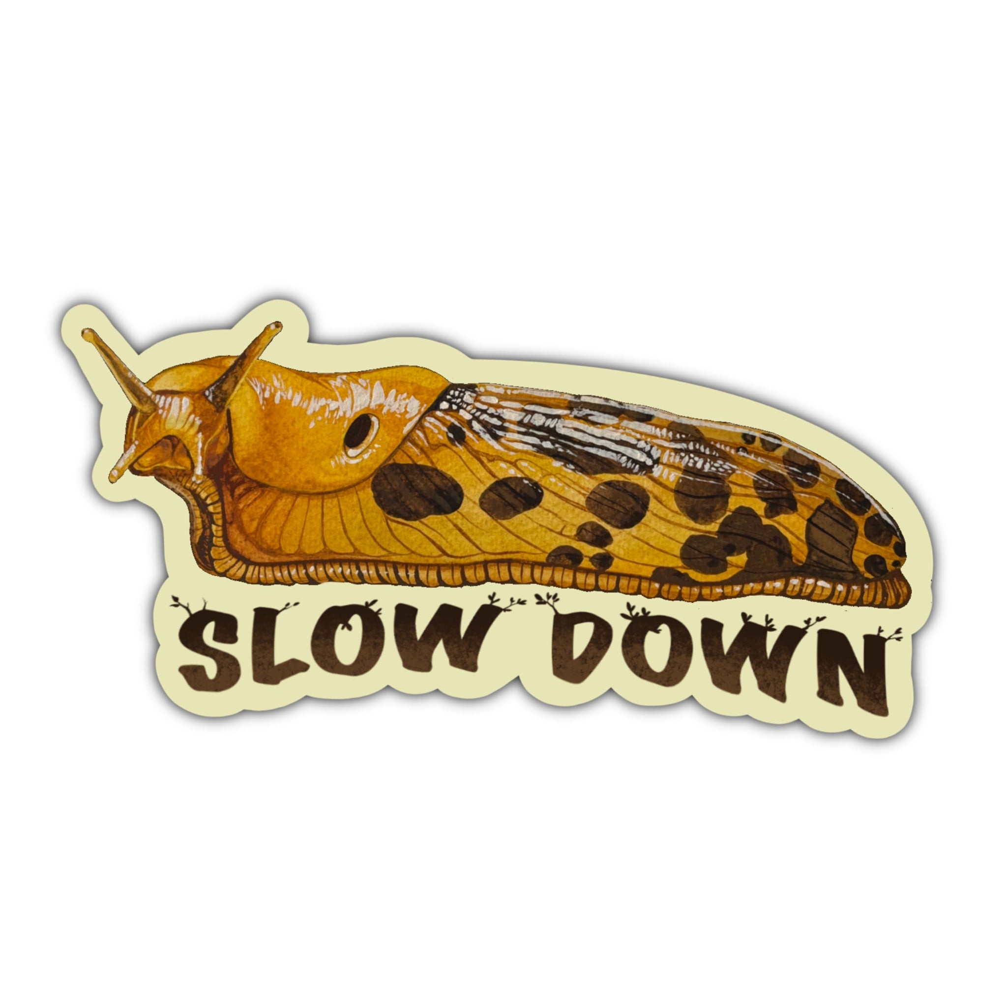 Slow Down Banana Slug Sticker
